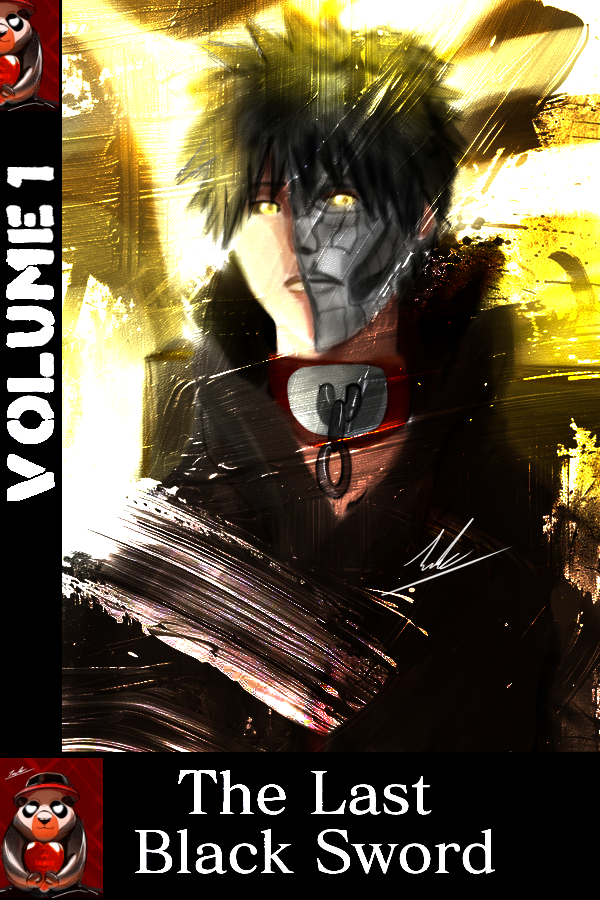 The Last Black Sword (Vol. I)
